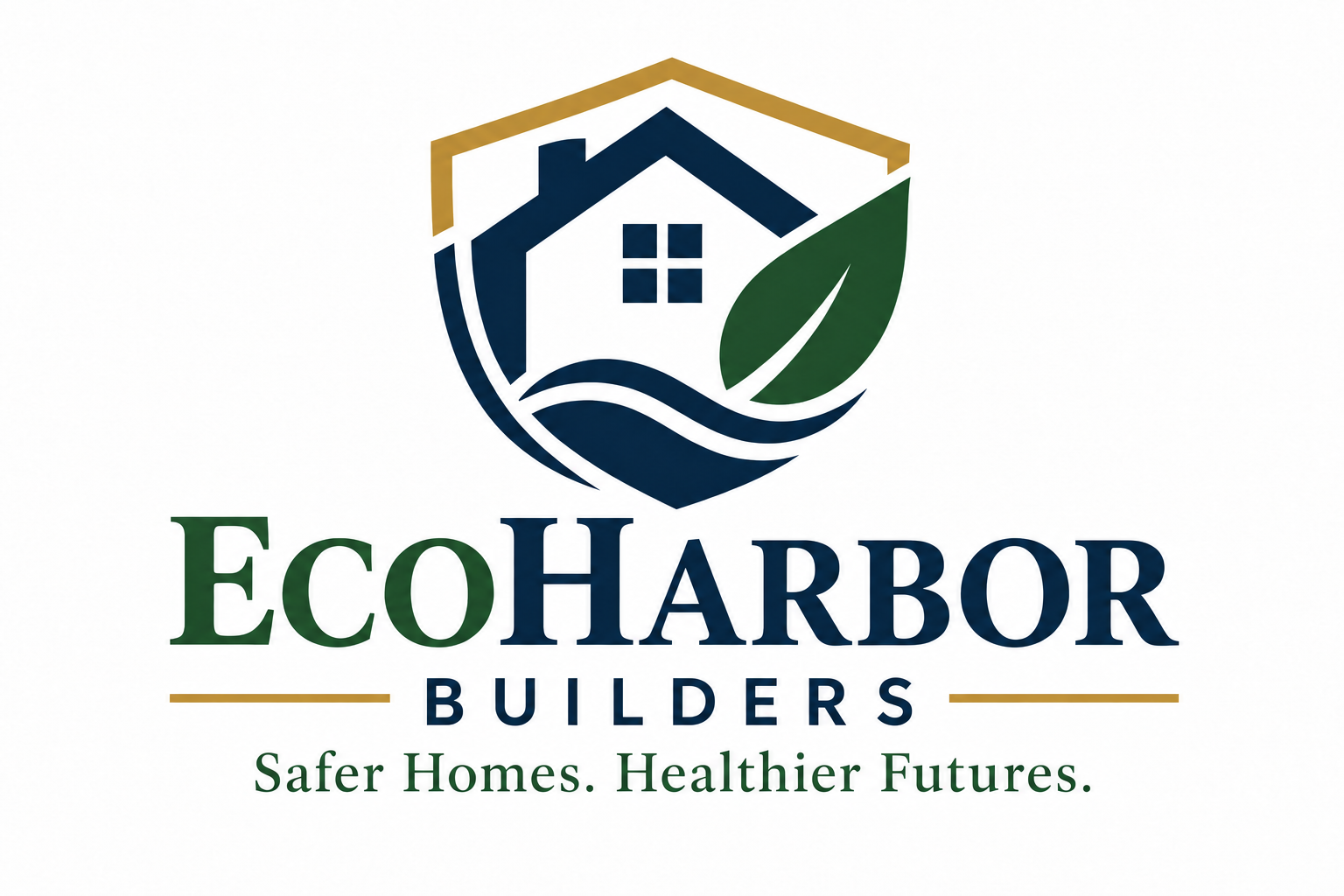 EcoHarbor Builders — Safer Homes. Healthier Futures.